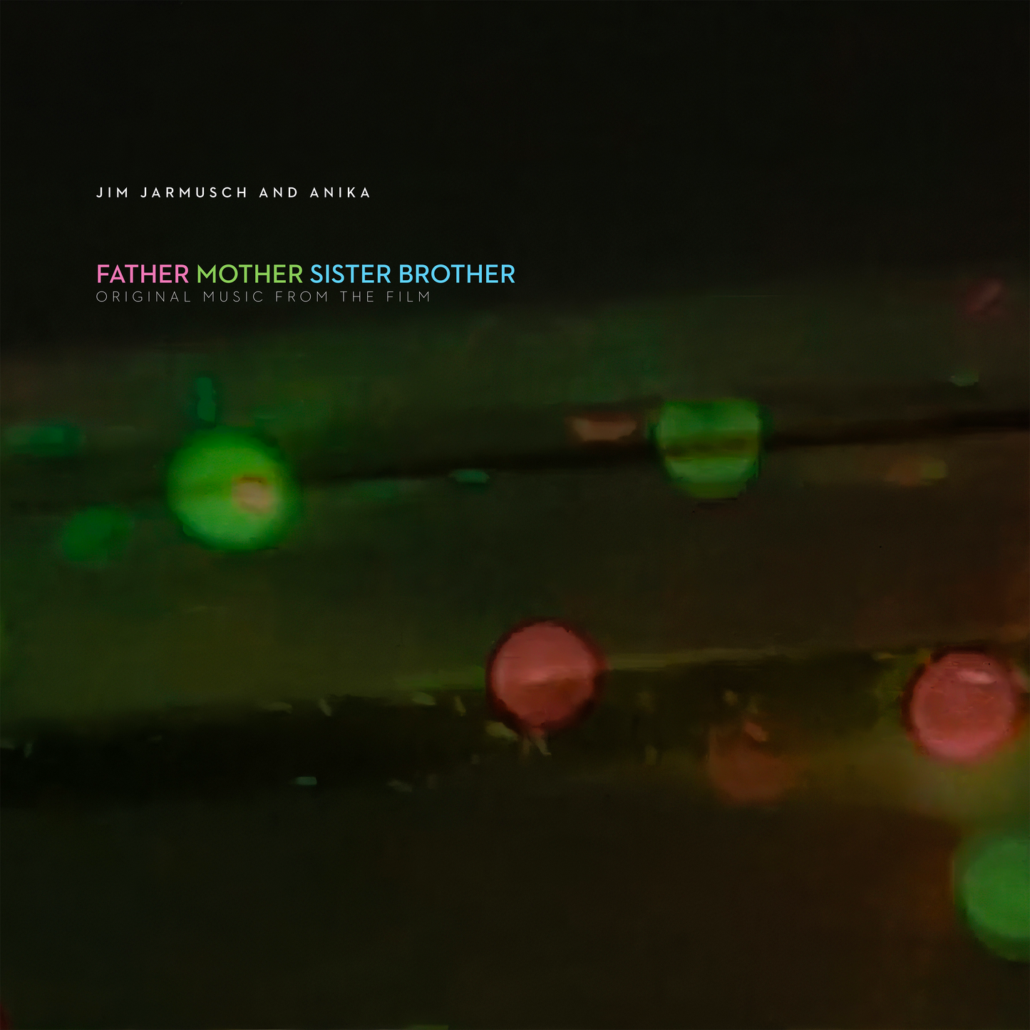 FATHER MOTHER SISTER BROTHER (Original Music From The Film) Vinyl