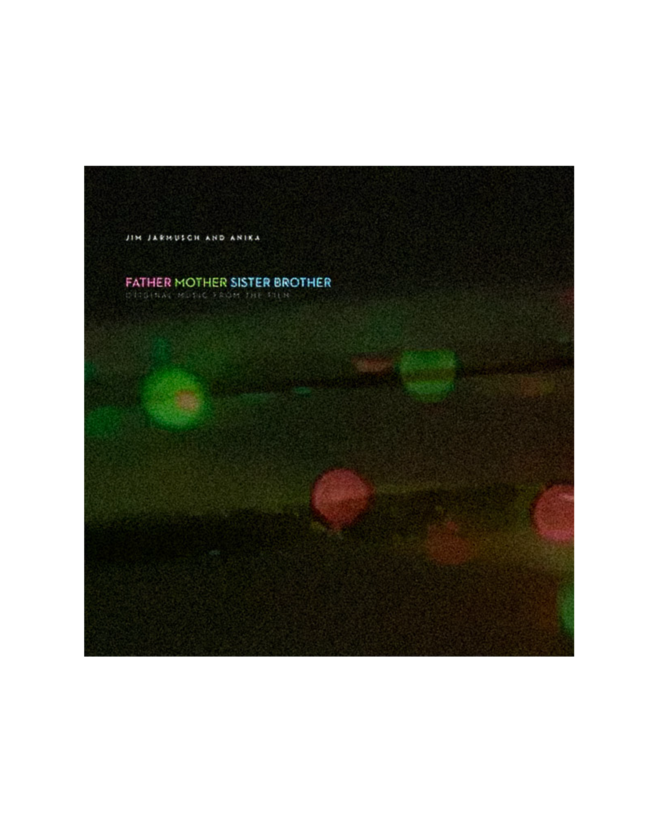 PÈRE MÈRE SOEUR FRÈRE (Musique originale du film) Vinyle