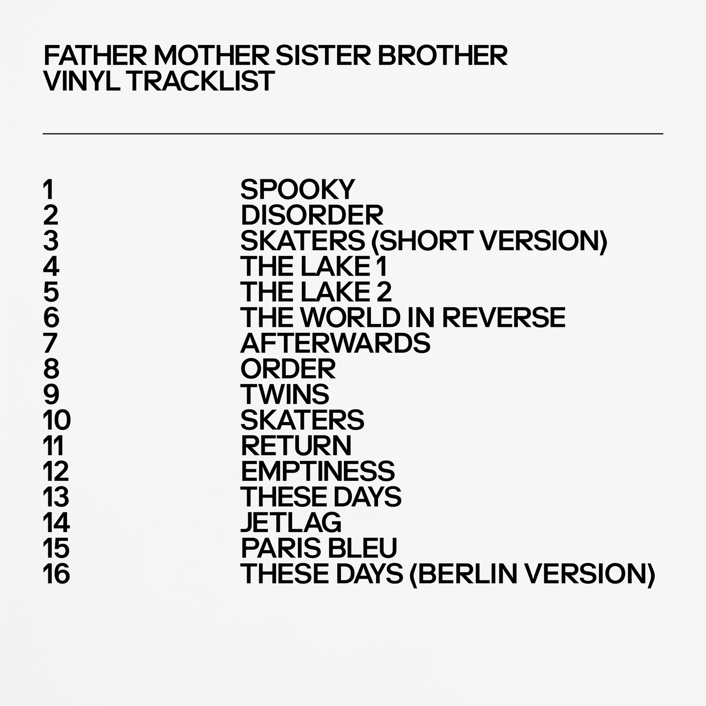 FATHER MOTHER SISTER BROTHER Vinyl Tracklist